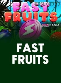 Fast Fruits